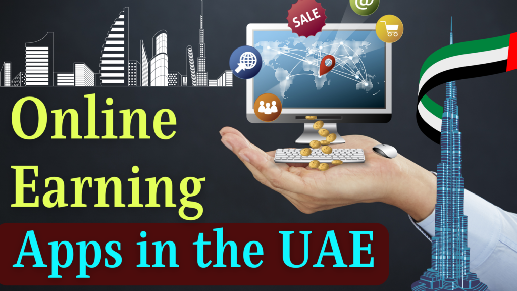 Online Earning Apps UAE