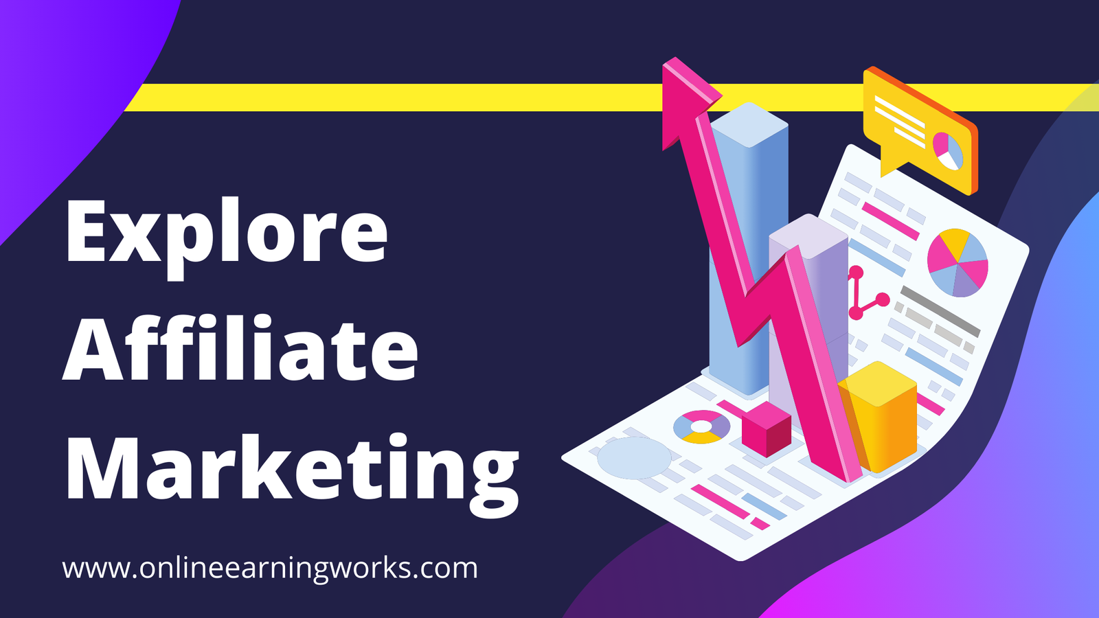 Explore Affiliate Marketing