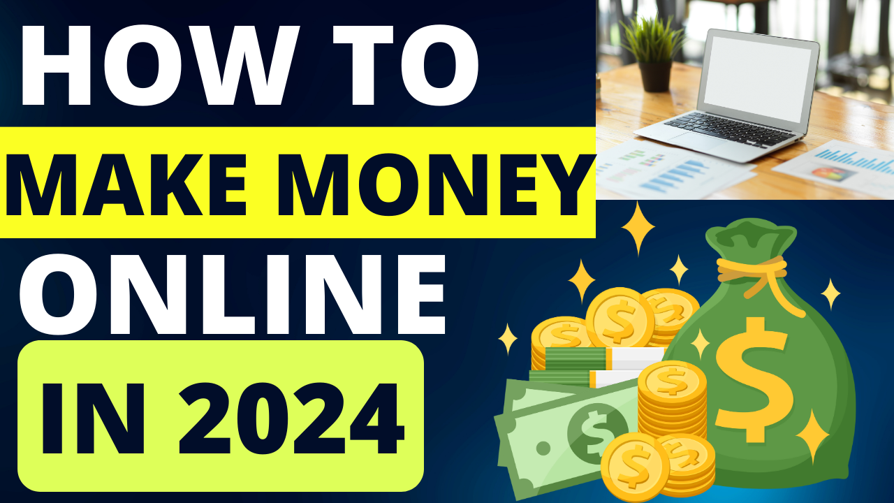 How to Make Money Online as a Beginner in 2024