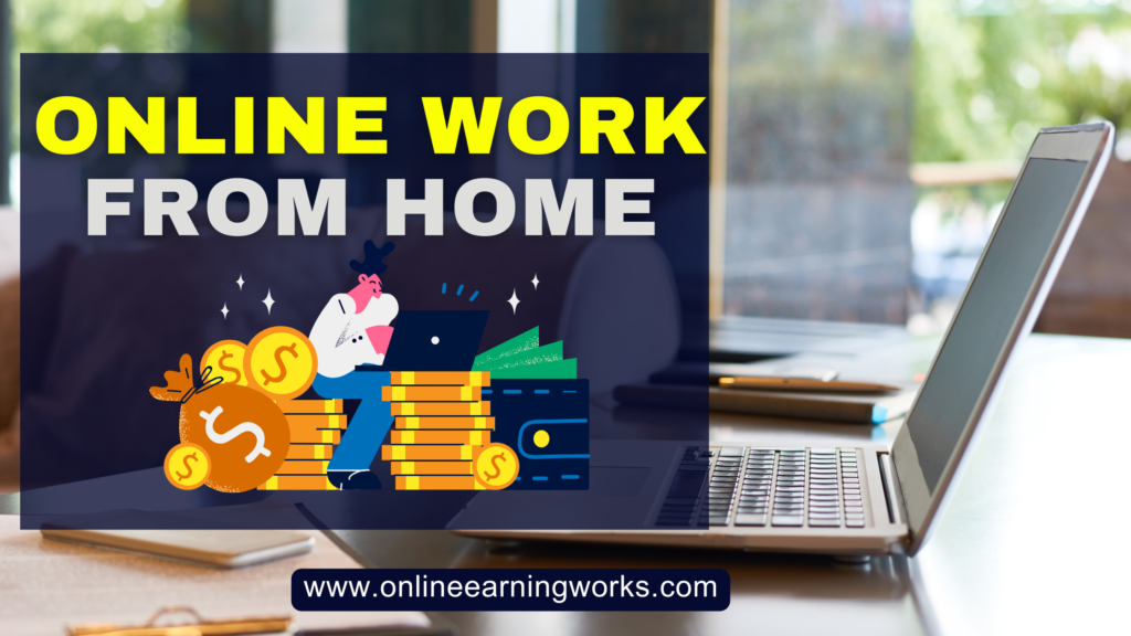 Online Work