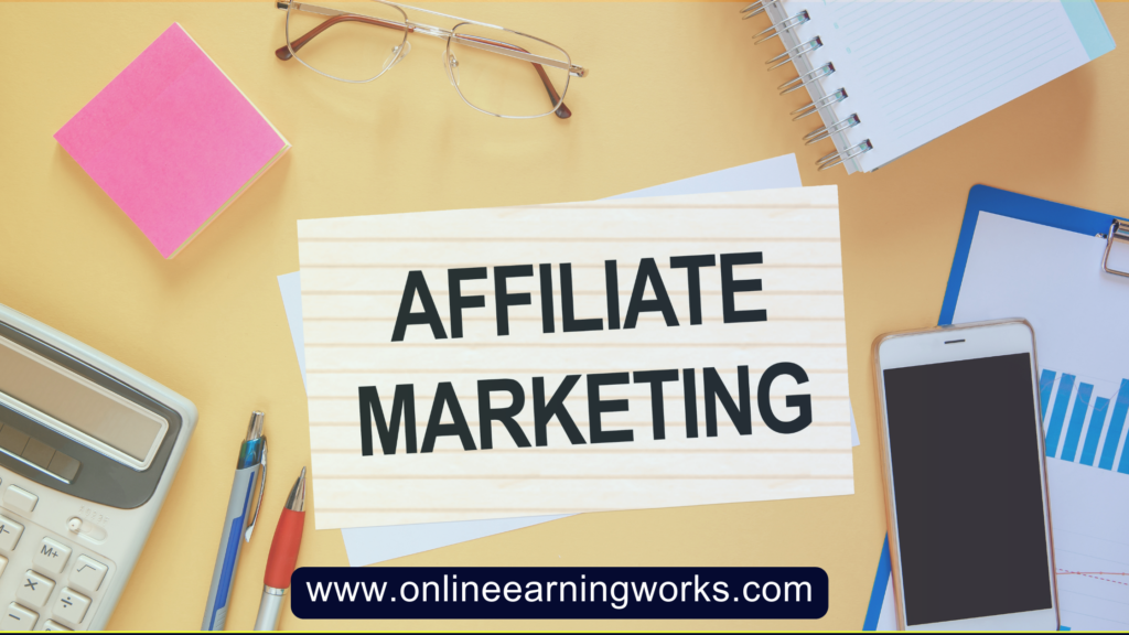 5. Affiliate Marketing